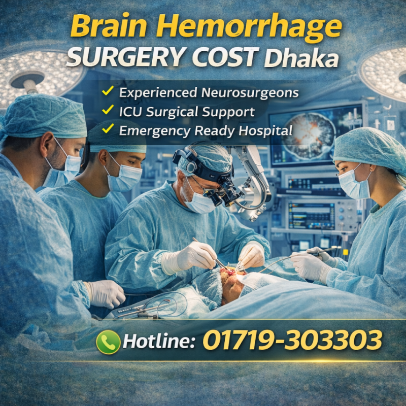 Brain Hemorrhage Surgery Cost Dhaka