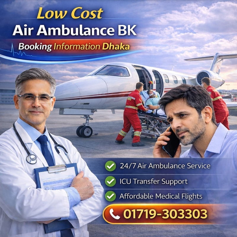 Low Cost Air Ambulance Booking Information Dhaka