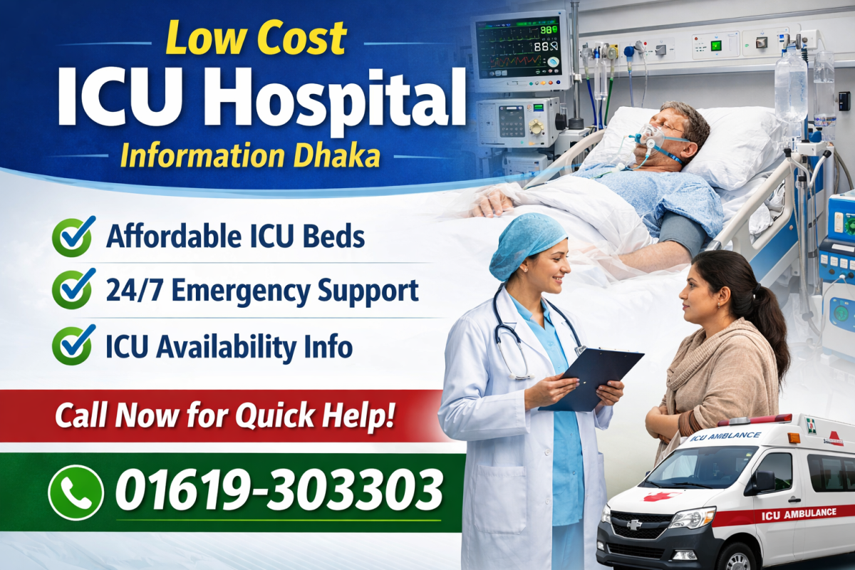 Low Cost ICU Hospital Information Dhaka